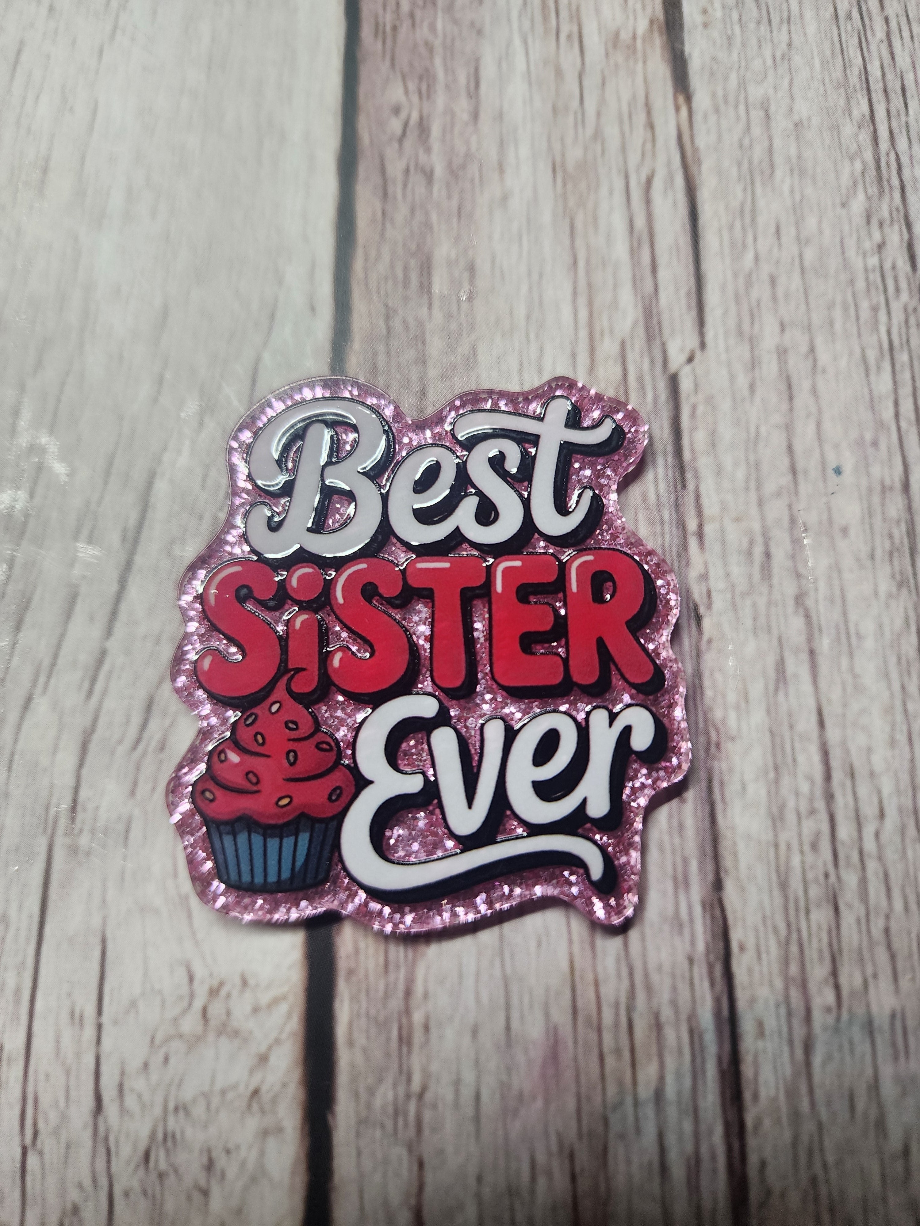Best Sister Ever