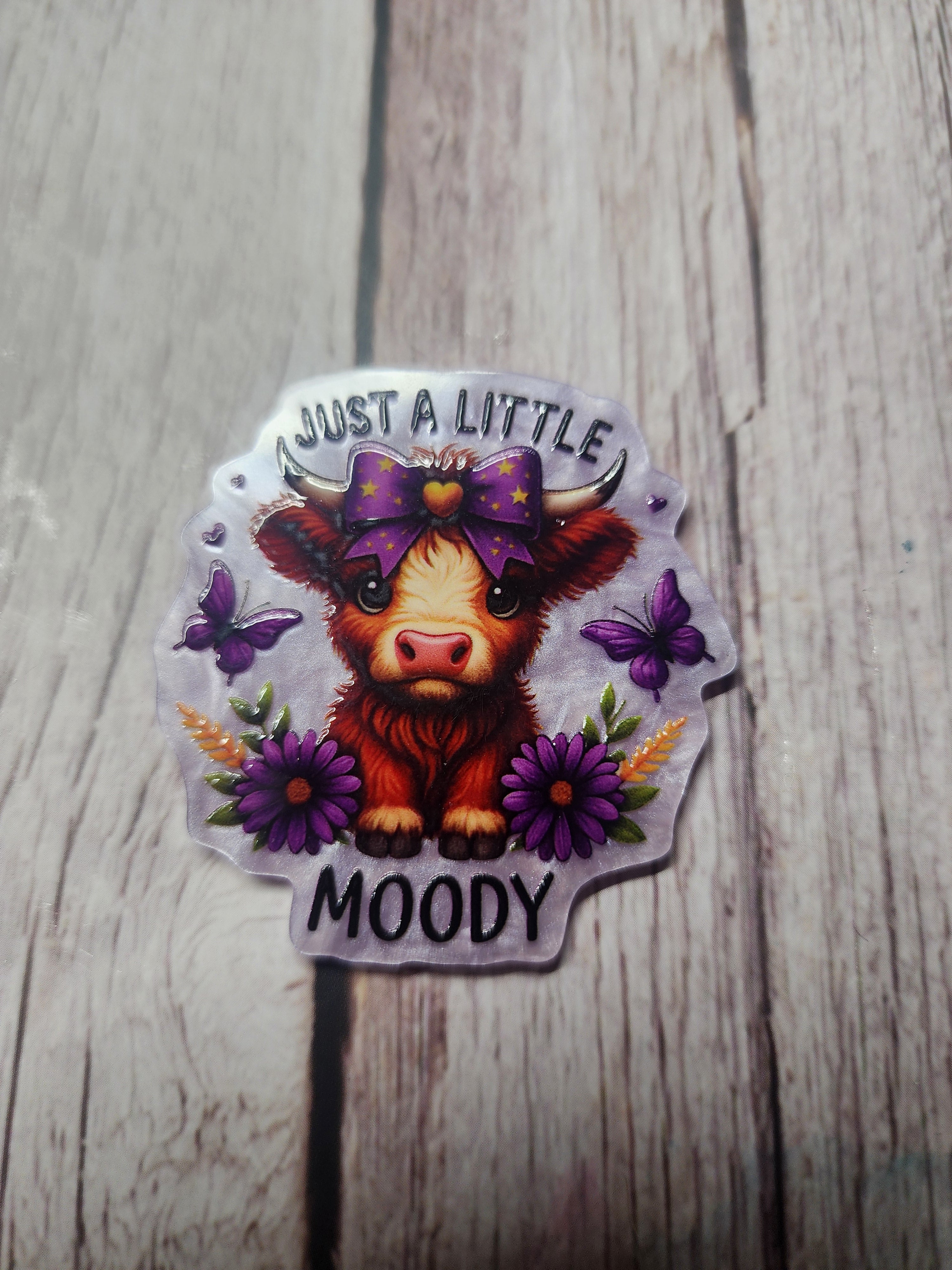 Just a Little Moody