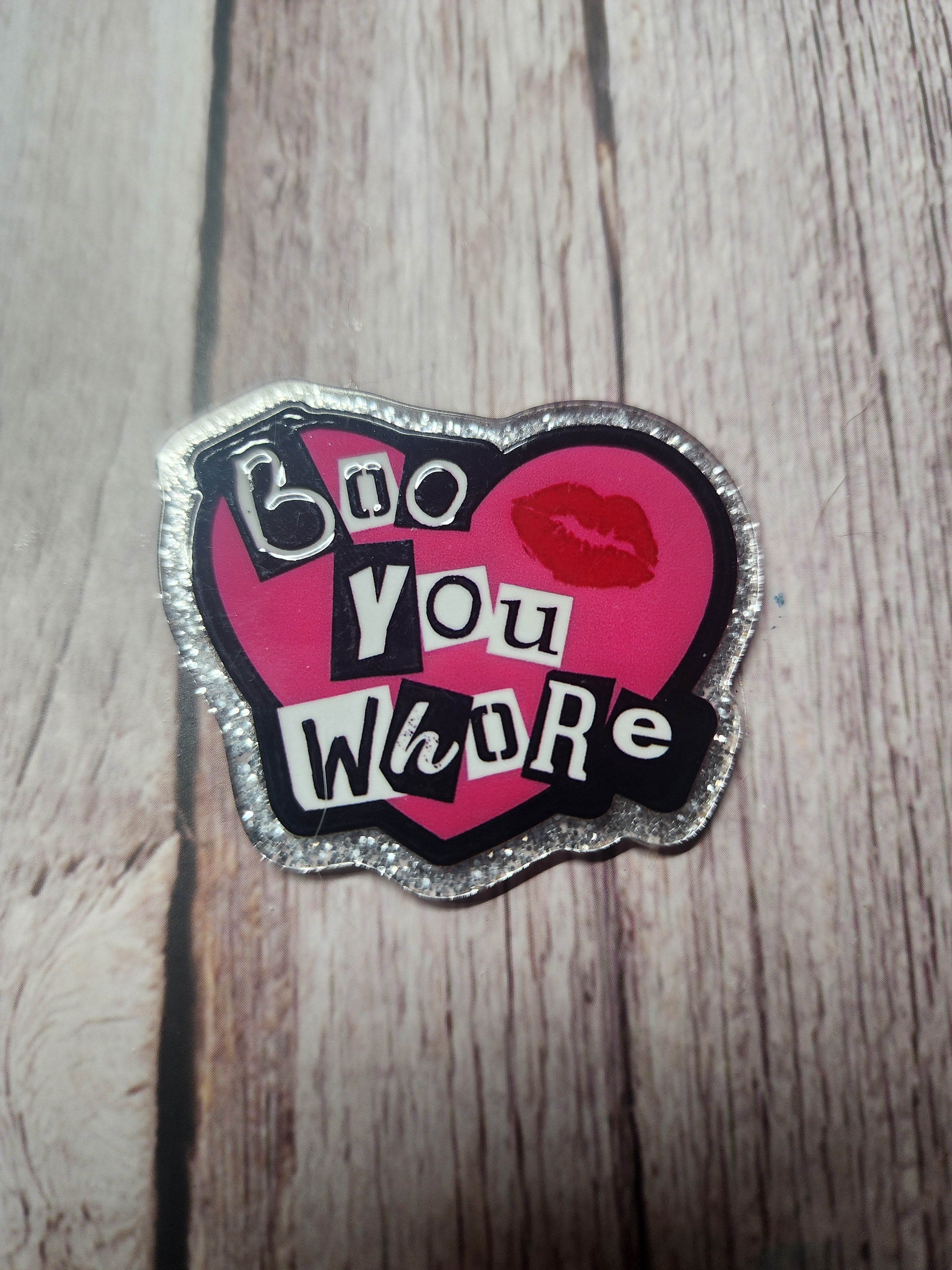 Boo You Whore
