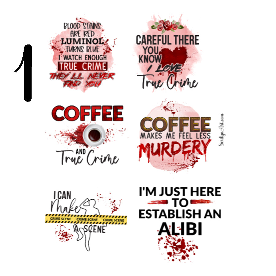 True Crime Quote Sticker Sheet